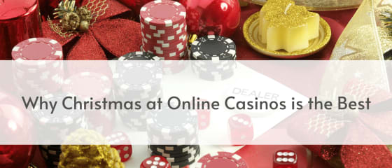 Pse Krishtlindjet në kazinotë në internet janë më të mirat